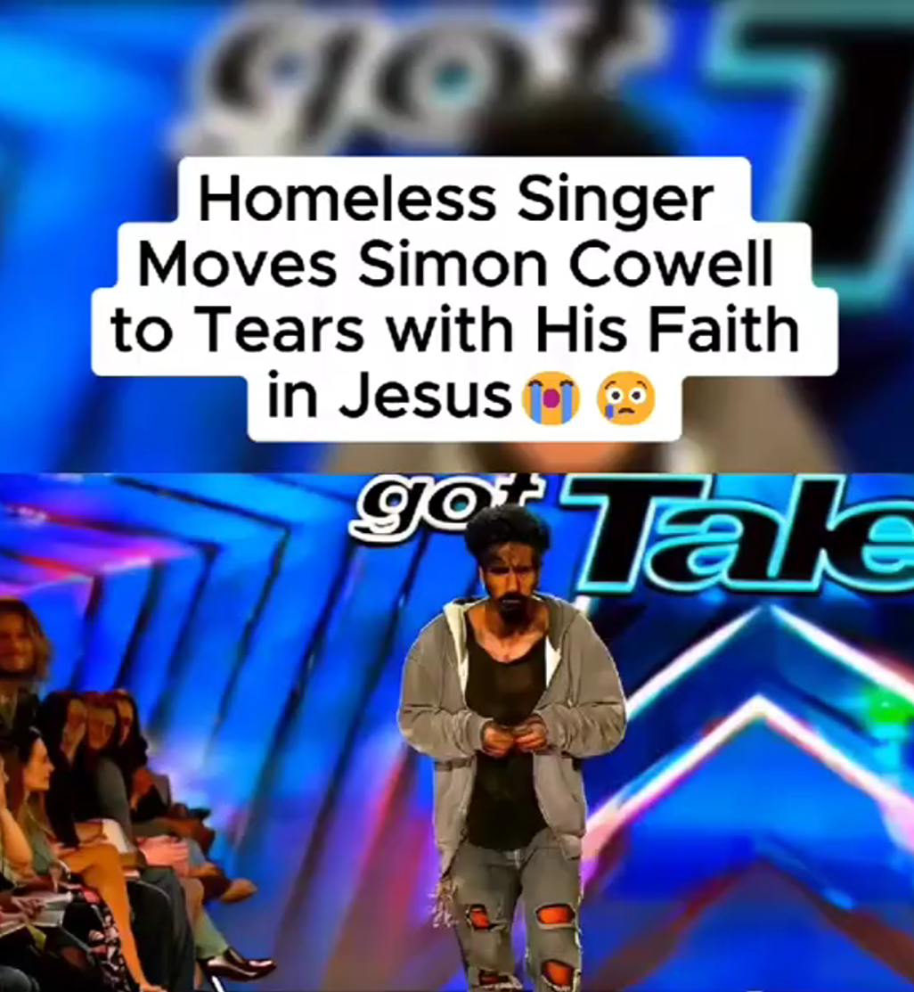 Homeless Singer Moves Simon Cowell to Tears with Powerful Faith in Jesu