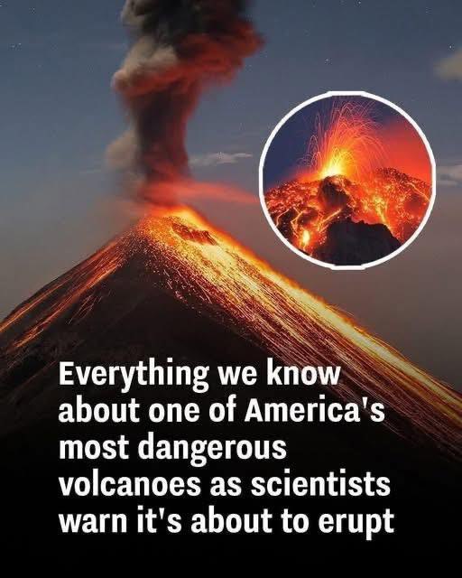 Everything we know about one of America’s most dangerous volcanoes as scientists warn it’s about to erupt