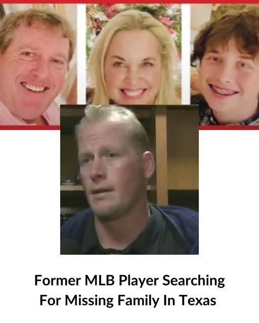 “Former MLB Player Searching for Missing Family After Texas Flooding”